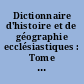 Dictionnaire d'histoire et de géographie ecclésiastiques : Tome quinzième, fasc. 84-89 : Égérie-Eusébie