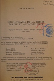 Dictionnaire de la presse écrite et audiovisuelle : espagnol-français-italien-portugais-roumain...