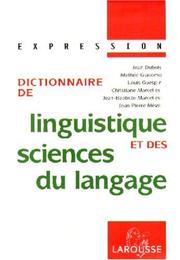 Dictionnaire de linguistique et des sciences du langage