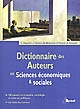 Dictionnaire des auteurs en sciences économiques & sociales