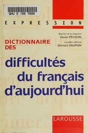 Dictionnaire des difficultés du français d'aujourd'hui