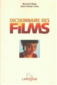 Dictionnaire des films : 11 000 films du monde entier