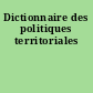 Dictionnaire des politiques territoriales