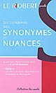 Dictionnaire des synonymes, nuances et contraires