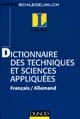 Dictionnaire des techniques et sciences appliquées : Français-allemand