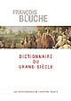 Dictionnaire du Grand Siècle