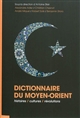 Dictionnaire du Moyen-Orient