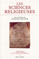 Dictionnaire du monde religieux dans la France contemporaine : 9 : Les sciences religieuses : le XIXe siècle, 1800-1914