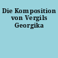 Die Komposition von Vergils Georgika