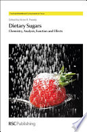 Dietary Sugars : Chemistry