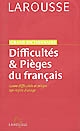 Difficultés & pièges du français : grand dictionnaire