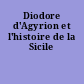 Diodore d'Agyrion et l'histoire de la Sicile