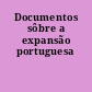 Documentos sôbre a expansão portuguesa