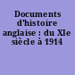 Documents d'histoire anglaise : du XIe siècle à 1914