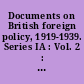 Documents on British foreign policy, 1919-1939. Series IA : Vol. 2 : The termination of military control in Germany ; . Middle Eastern and American questions, 1926-1927