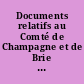 Documents relatifs au Comté de Champagne et de Brie : 1172-1361 : 3 : Les Comptes administratifs