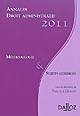 Droit administratif 2011 : méthodologie & sujets corrigés
