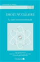 Droit nucléaire : la santé environnementale : journée d'étude du 18 octobre 2018