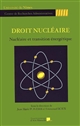 Droit nucléaire : nucléaire et transition énergétique : journée d'étude du jeudi 22 octobre 2015