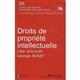 Droits de propriété intellectuelle : Liber amicorum Georges Bonet