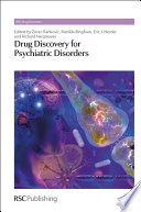 Drug Discovery for Psychiatric Disorders