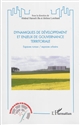 Dynamiques de développement et enjeux de gouvernance territoriale : espaces ruraux, espaces urbains