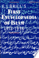 E.J. Brill's first encyclopaedia of Islam : 1913-1936