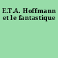 E.T.A. Hoffmann et le fantastique