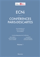 ECNi : conférences Paris-Descartes [2016-2017] : Volume 1