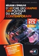 ECS : réussir l'épreuve d'histoire, géographie et géopolitique du monde contemporain