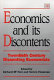Economics and its discontents : twentieth century dissenting economists