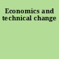 Economics and technical change