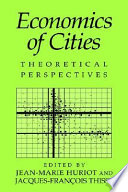 Economics of cities : theoretical perspectives