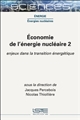 Economie de l'énergie nucléaire : 2 : Enjeux dans la transition énergétique