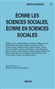 Ecrire les sciences sociales, écrire en sciences sociales