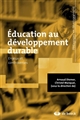 Education au développement durable : enjeux et controverses