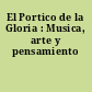 El Portico de la Gloria : Musica, arte y pensamiento
