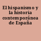 El hispanismo y la historia contemporánea de España
