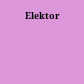 Elektor