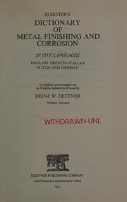 Elsevier's dictionary of metal finishing and corrosion in five languages : English-French-Italian-Dutch and German