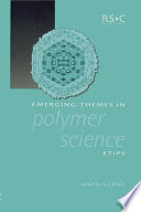 Emerging Themes in Polymer Science