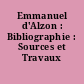 Emmanuel d'Alzon : Bibliographie : Sources et Travaux