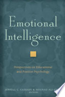 Emotional intelligence : perspectives from educational and positive psychology