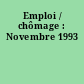 Emploi / chômage : Novembre 1993