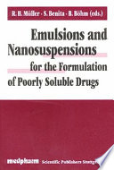 Emulsions and nanosuspensions for the formulation of poorly soluble drugs