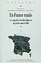 En France rurale : les enquêtes interdisciplinaires depuis les années 1960