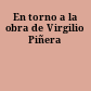 En torno a la obra de Virgilio Piñera