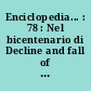 Enciclopedia... : 78 : Nel bicentenario di Decline and fall of the Roman Empire.... : 79 : nel bicentenario della nascita... : e la cultura itialiana