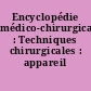 Encyclopédie médico-chirurgicale : Techniques chirurgicales : appareil digestif