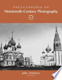 Encyclopedia of nineteenth-century photography